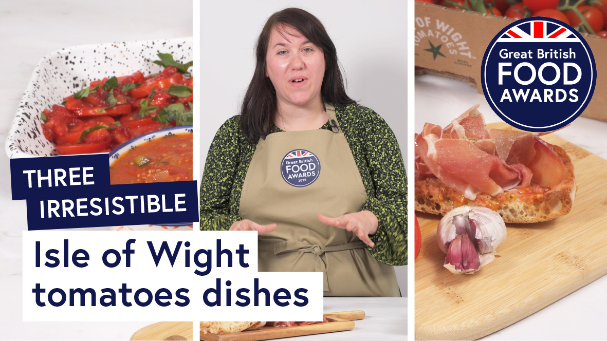 Three irresistible ways to cook with Isle of Wight tomatoes